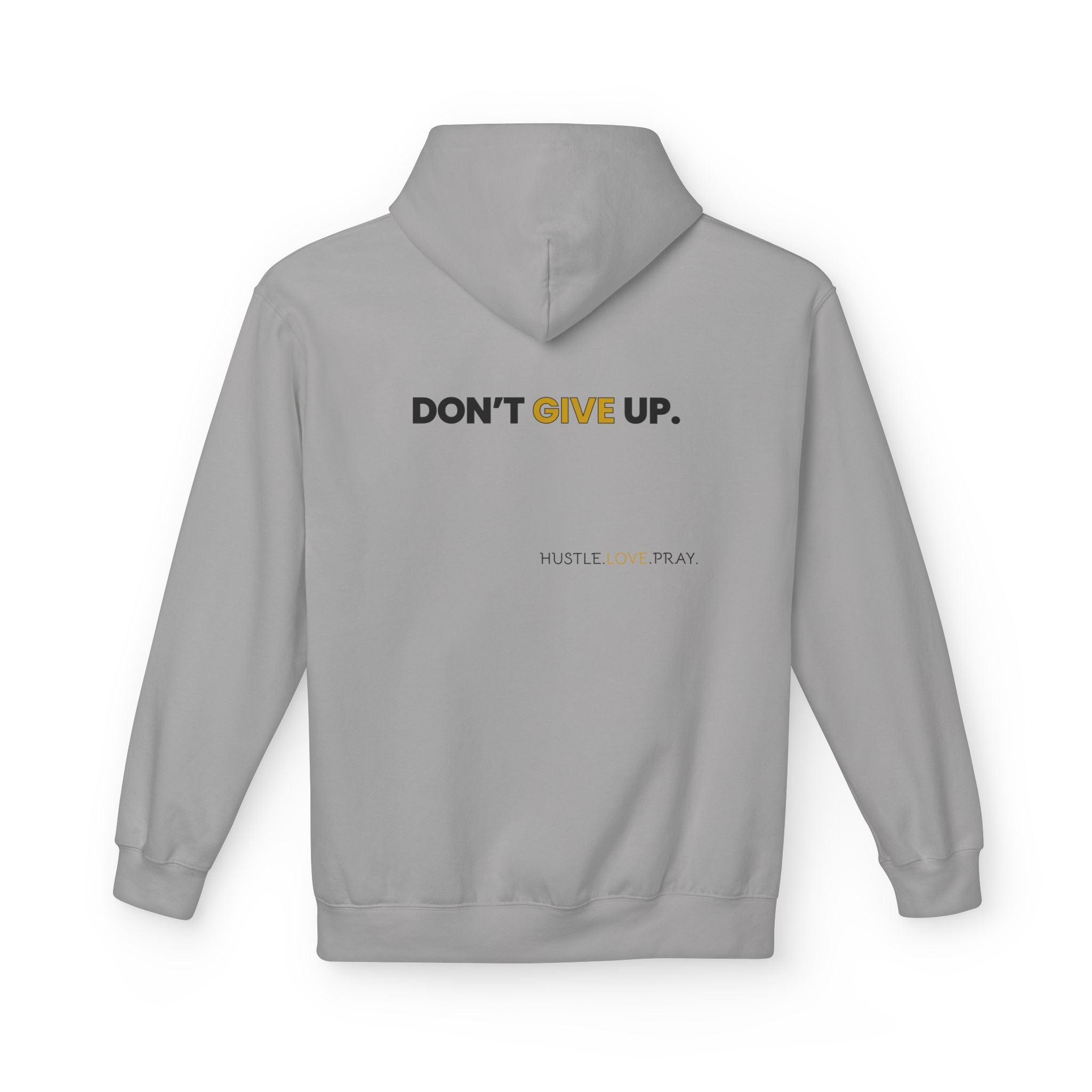 Don't Give Up Soft Style Hoodie | Christian Faith Apparel | Hustle. Love. Pray. | Prayer Hoodie | Don't Give Up Collection | MMLoveBrand