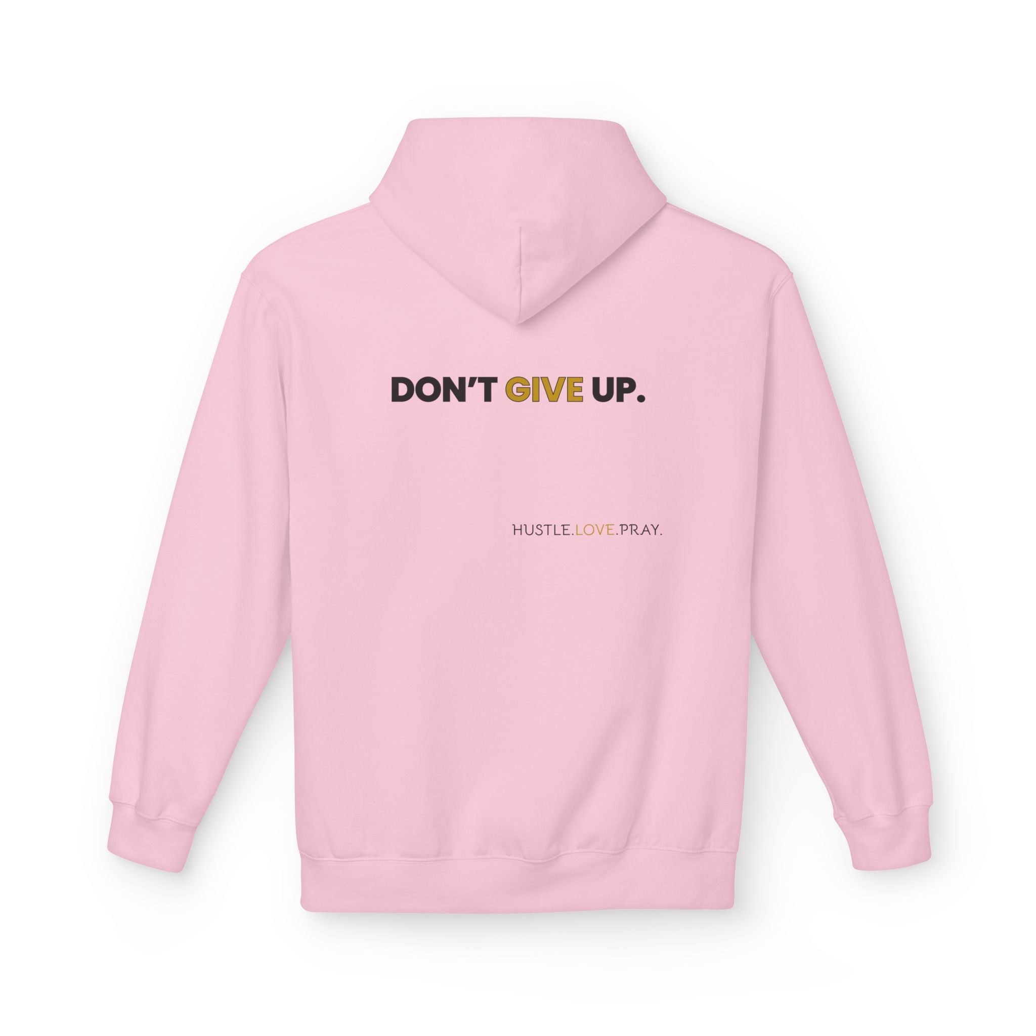 Don't Give Up Soft Style Hoodie | Christian Faith Apparel | Hustle. Love. Pray. | Prayer Hoodie | Don't Give Up Collection | MMLoveBrand
